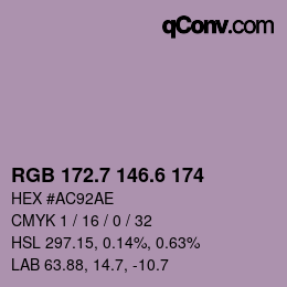 カラーコード: RGB 172.7 146.6 174 | qconv.com
