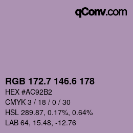カラーコード: RGB 172.7 146.6 178 | qconv.com