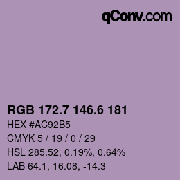 カラーコード: RGB 172.7 146.6 181 | qconv.com