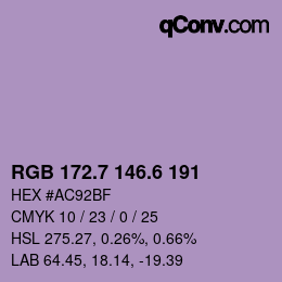 カラーコード: RGB 172.7 146.6 191 | qconv.com