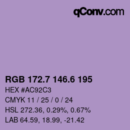 カラーコード: RGB 172.7 146.6 195 | qconv.com