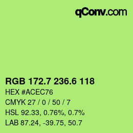 カラーコード: RGB 172.7 236.6 118 | qconv.com