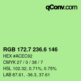 カラーコード: RGB 172.7 236.6 146 | qconv.com