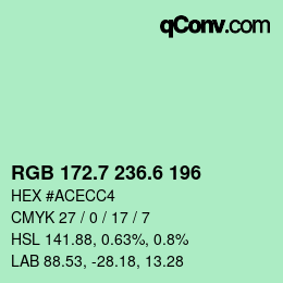 カラーコード: RGB 172.7 236.6 196 | qconv.com