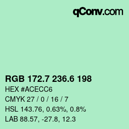 カラーコード: RGB 172.7 236.6 198 | qconv.com