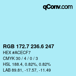 カラーコード: RGB 172.7 236.6 247 | qconv.com