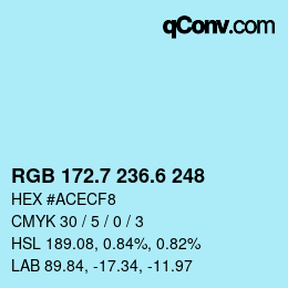 カラーコード: RGB 172.7 236.6 248 | qconv.com