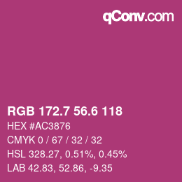 カラーコード: RGB 172.7 56.6 118 | qconv.com