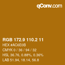 カラーコード: RGB 172.9 110.2 11 | qconv.com