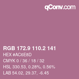 カラーコード: RGB 172.9 110.2 141 | qconv.com