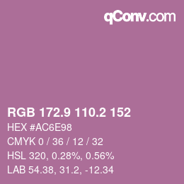 カラーコード: RGB 172.9 110.2 152 | qconv.com