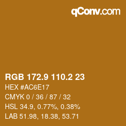 カラーコード: RGB 172.9 110.2 23 | qconv.com