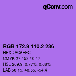 カラーコード: RGB 172.9 110.2 236 | qconv.com