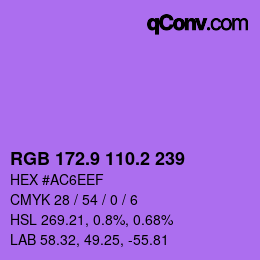 カラーコード: RGB 172.9 110.2 239 | qconv.com