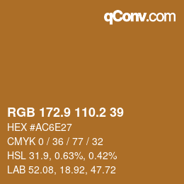 カラーコード: RGB 172.9 110.2 39 | qconv.com