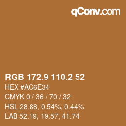 カラーコード: RGB 172.9 110.2 52 | qconv.com
