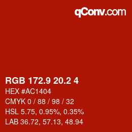 カラーコード: RGB 172.9 20.2 4 | qconv.com