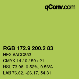 カラーコード: RGB 172.9 200.2 83 | qconv.com