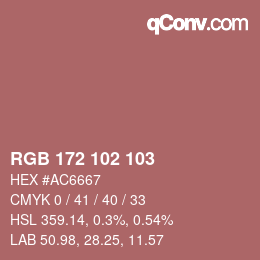 Color code: RGB 172 102 103 | qconv.com