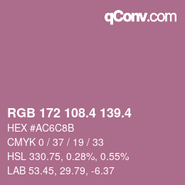 カラーコード: RGB 172 108.4 139.4 | qconv.com