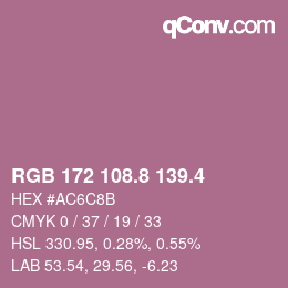 カラーコード: RGB 172 108.8 139.4 | qconv.com
