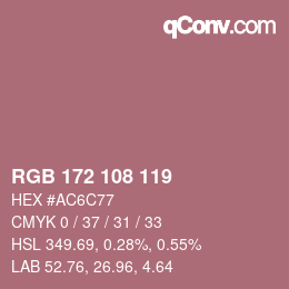 Color code: RGB 172 108 119 | qconv.com