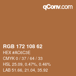 カラーコード: RGB 172 108 62 | qconv.com