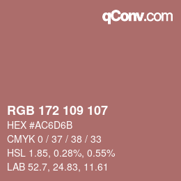 Color code: RGB 172 109 107 | qconv.com