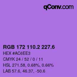 カラーコード: RGB 172 110.2 227.6 | qconv.com