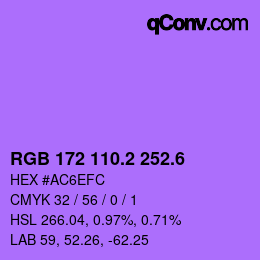 カラーコード: RGB 172 110.2 252.6 | qconv.com