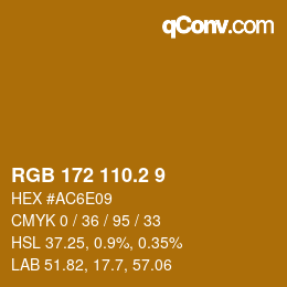 カラーコード: RGB 172 110.2 9 | qconv.com