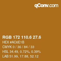 カラーコード: RGB 172 110.6 27.6 | qconv.com