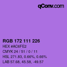 颜色代码: RGB 172 111 226 | qconv.com
