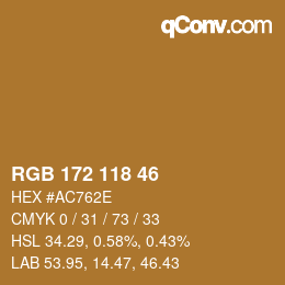 カラーコード: RGB 172 118 46 | qconv.com