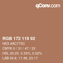 カラーコード: RGB 172 119 92 | qconv.com