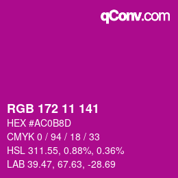 カラーコード: RGB 172 11 141 | qconv.com