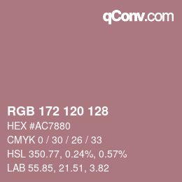 カラーコード: RGB 172 120 128 | qconv.com