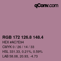 カラーコード: RGB 172 126.8 148.4 | qconv.com