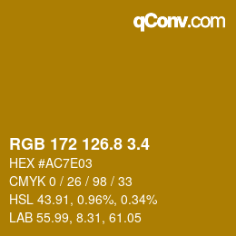 カラーコード: RGB 172 126.8 3.4 | qconv.com