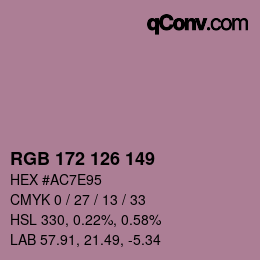 カラーコード: RGB 172 126 149 | qconv.com