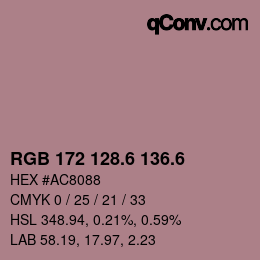 カラーコード: RGB 172 128.6 136.6 | qconv.com