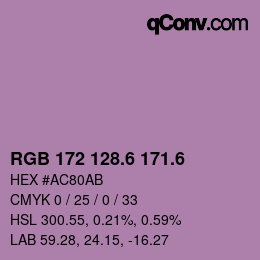 カラーコード: RGB 172 128.6 171.6 | qconv.com
