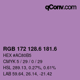 カラーコード: RGB 172 128.6 181.6 | qconv.com