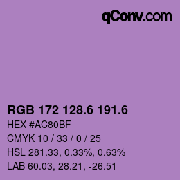 カラーコード: RGB 172 128.6 191.6 | qconv.com