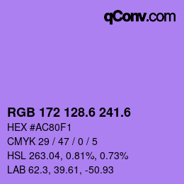 カラーコード: RGB 172 128.6 241.6 | qconv.com