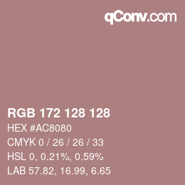 Farbcode: RGB 172 128 128 | qconv.com