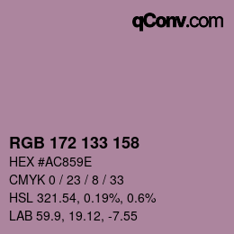 Color code: RGB 172 133 158 | qconv.com