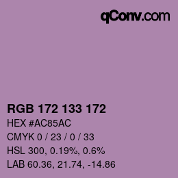 カラーコード: RGB 172 133 172 | qconv.com