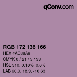 Color code: RGB 172 136 166 | qconv.com