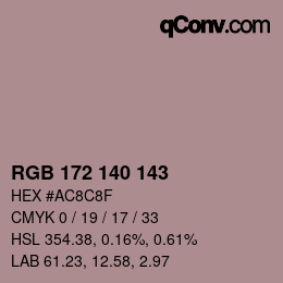 カラーコード: RGB 172 140 143 | qconv.com